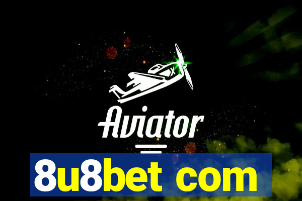 8u8bet com
