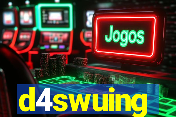 d4swuing