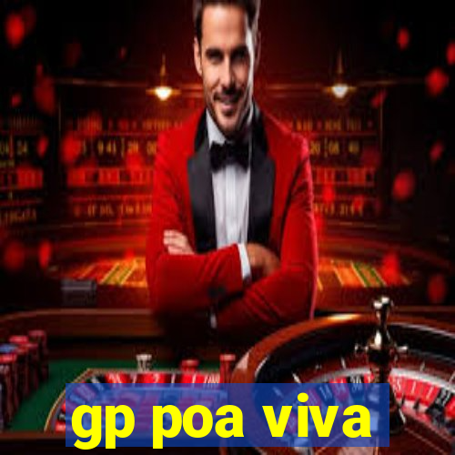 gp poa viva