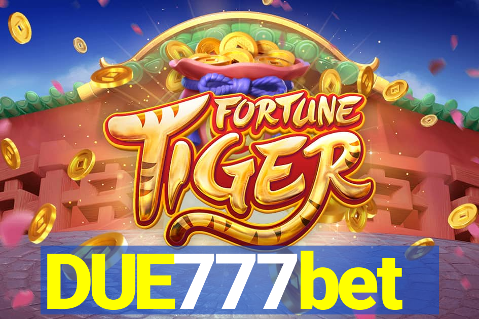 DUE777bet