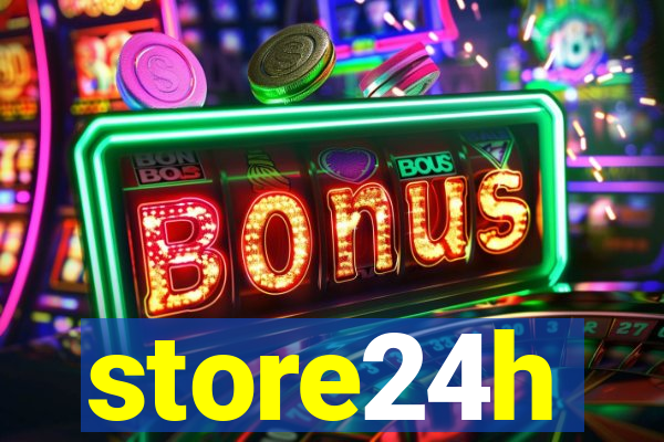 store24h
