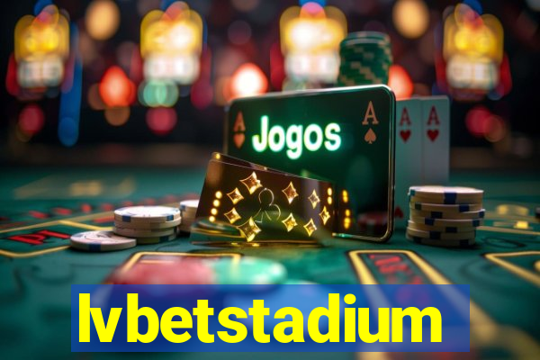 lvbetstadium