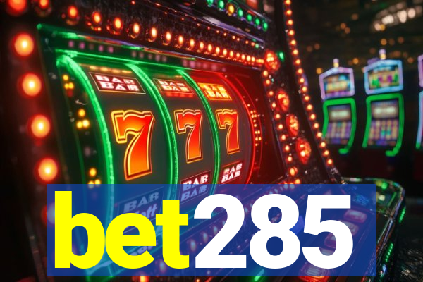 bet285