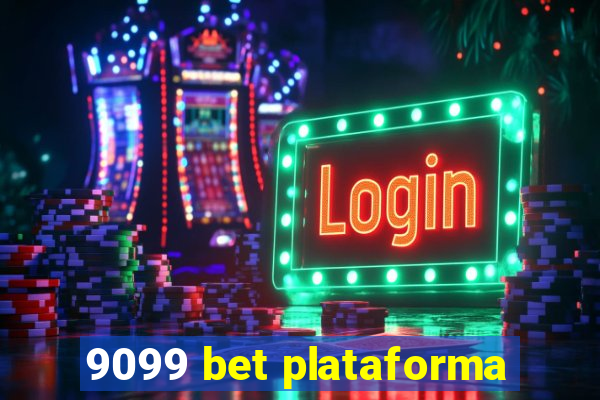 9099 bet plataforma