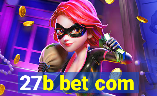 27b bet com