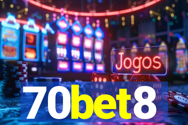 70bet8