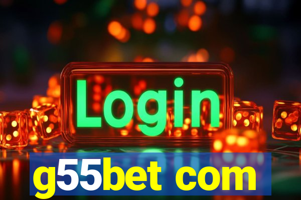 g55bet com