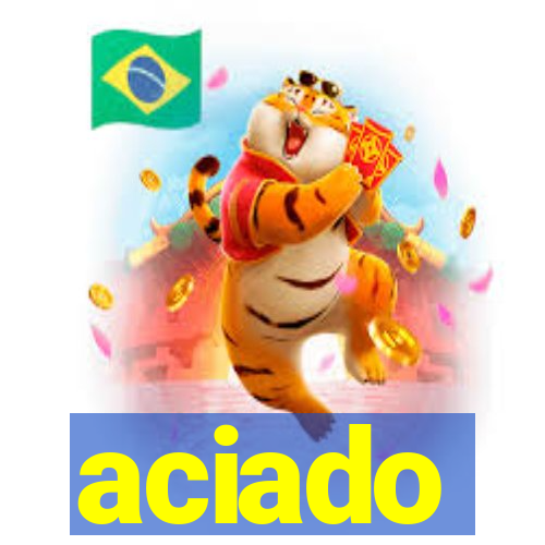 aciado