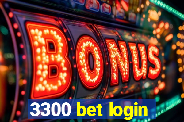 3300 bet login