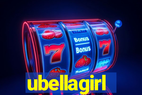 ubellagirl