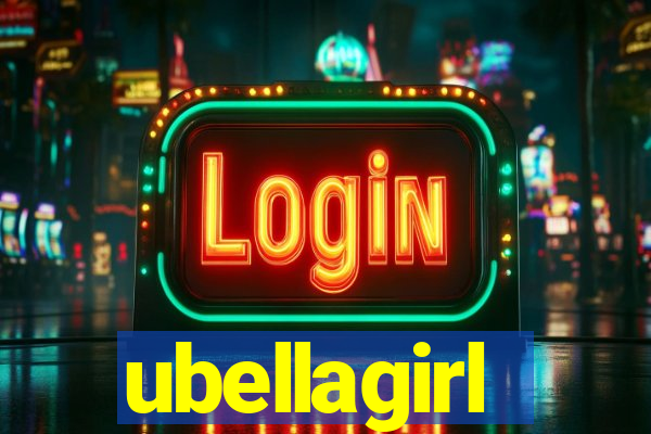 ubellagirl