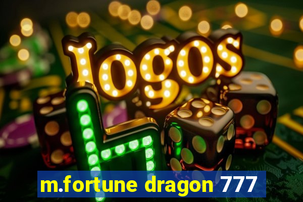 m.fortune dragon 777