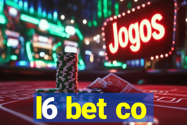 l6 bet co