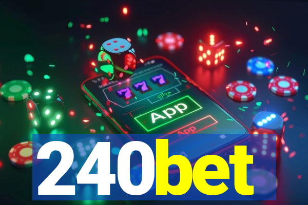240bet