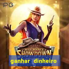 ganhar dinheiro online jogando