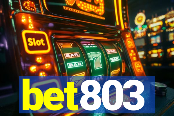 bet803