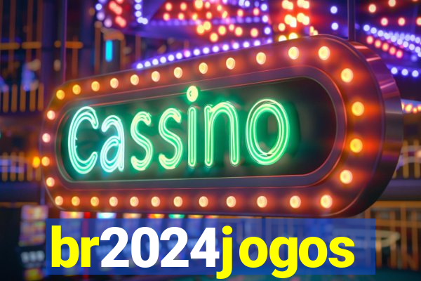 br2024jogos