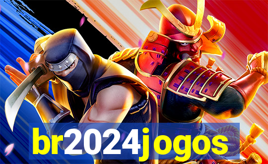 br2024jogos