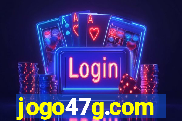 jogo47g.com