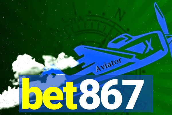 bet867