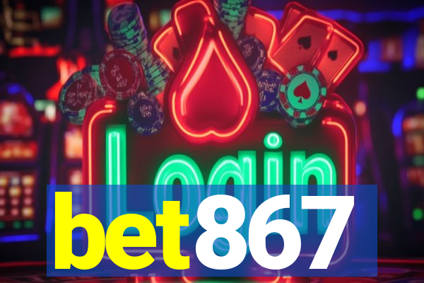 bet867