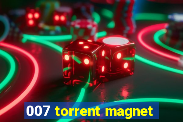007 torrent magnet