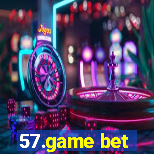 57.game bet