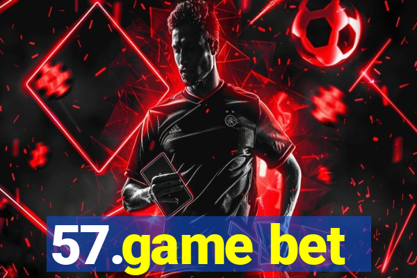 57.game bet