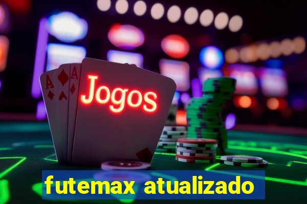 futemax atualizado
