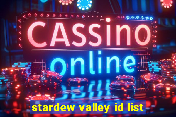 stardew valley id list