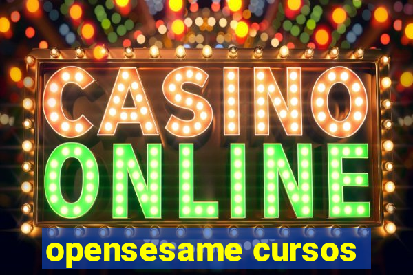 opensesame cursos