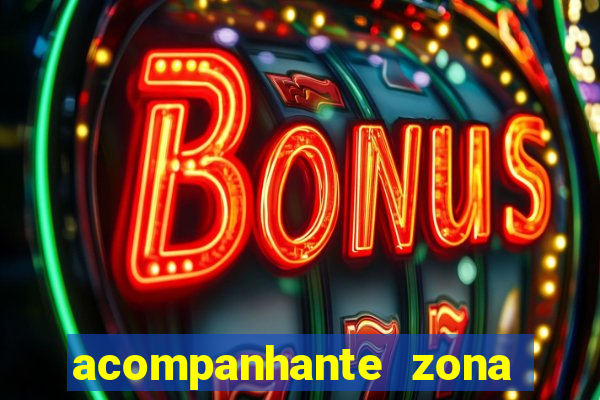 acompanhante zona norte poa