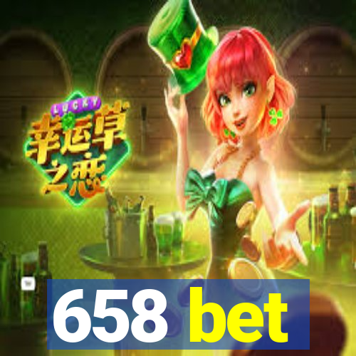 658 bet