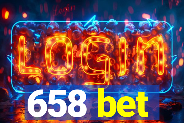 658 bet