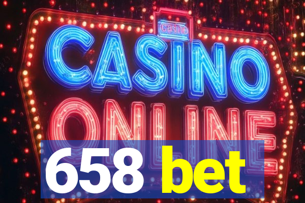 658 bet