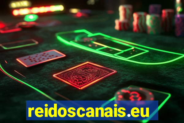 reidoscanais.eu