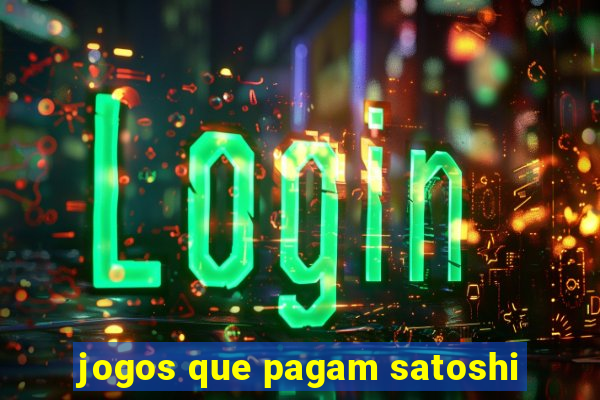 jogos que pagam satoshi