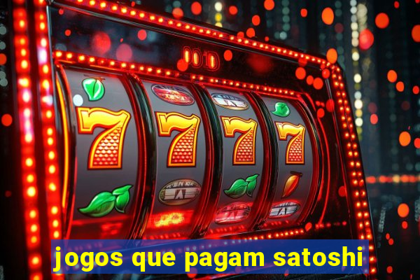jogos que pagam satoshi