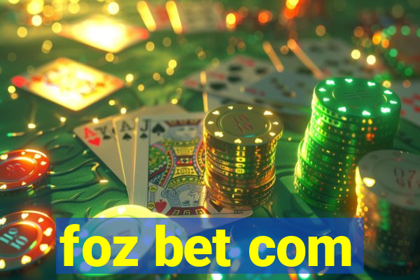 foz bet com