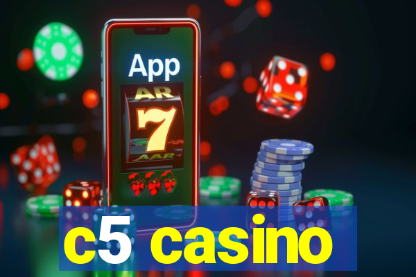 c5 casino