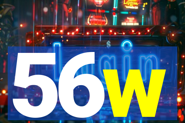 56w
