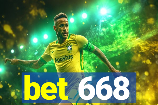 bet 668