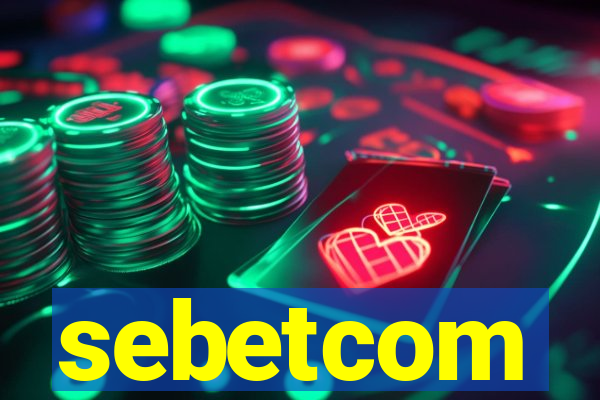 sebetcom