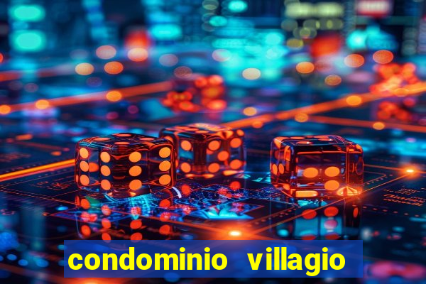 condominio villagio di napoli valinhos