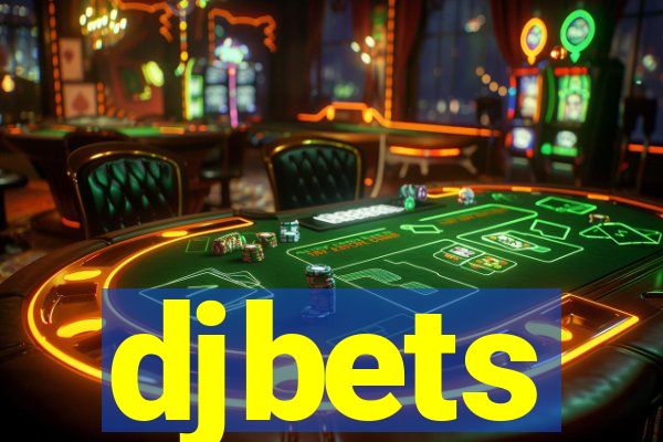djbets