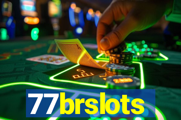 77brslots