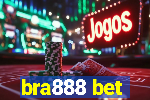 bra888 bet