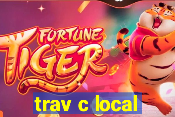 trav c local