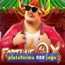 plataforma 888 jogo