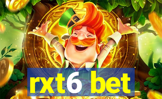 rxt6 bet